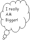 Cloud Callout: I really AM Bigger!