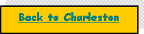 Text Box: Back to Charleston